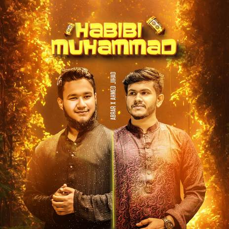 Habibi Muhammad ft. Ahmed Jihad | Boomplay Music