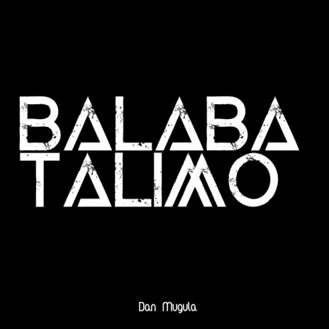 Balaba Taliwo | Boomplay Music