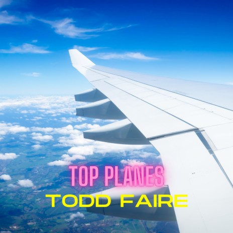 Top Planes | Boomplay Music