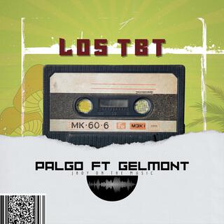 Los TBT ft. Gelmont El Elemental lyrics | Boomplay Music