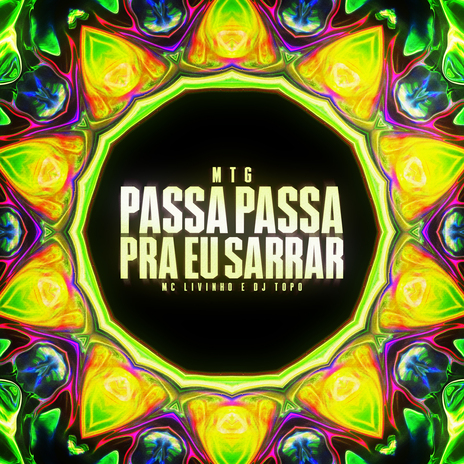 MTG PASSA PASSA PRA EU SARRAR ft. DJ TOPO | Boomplay Music