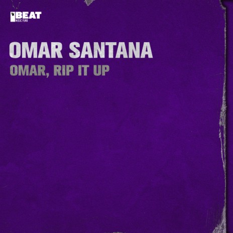 Omar, Rip It Up | Boomplay Music