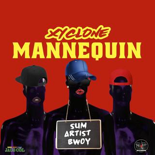 Xyclone (Mannequin)