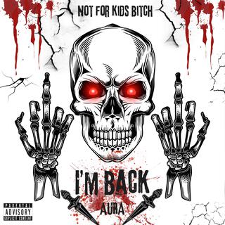 I'm Back lyrics | Boomplay Music