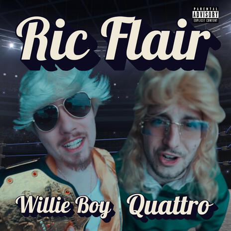 Ric Flair ft. Quattro | Boomplay Music