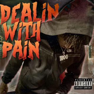 Dealin With Pain (EP)