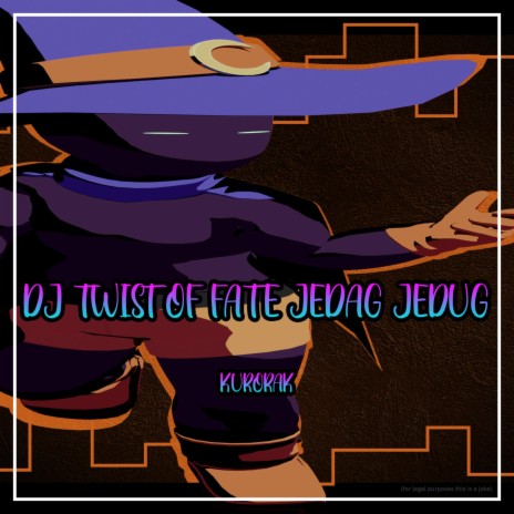 DJ TWIST OF FATE JEDAG JEDUG | Boomplay Music