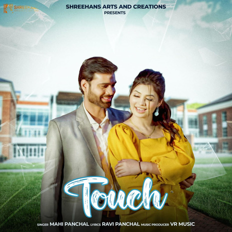 Touch ft. Ruba Khan