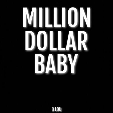 Million Dollar Baby | Boomplay Music