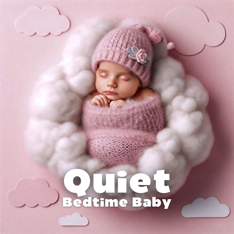 Newborn’s Bedtime ft. Bedtime Songs Academy | Boomplay Music