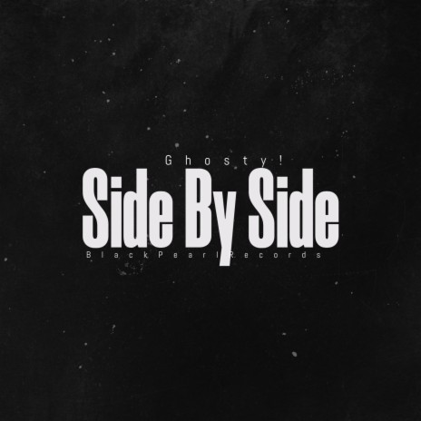 Side By Side | Boomplay Music