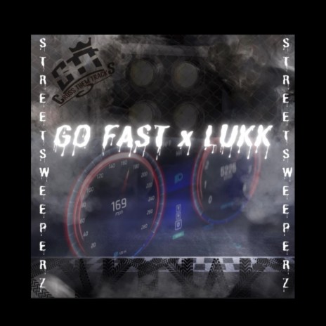Go Fast (Radio Edit)