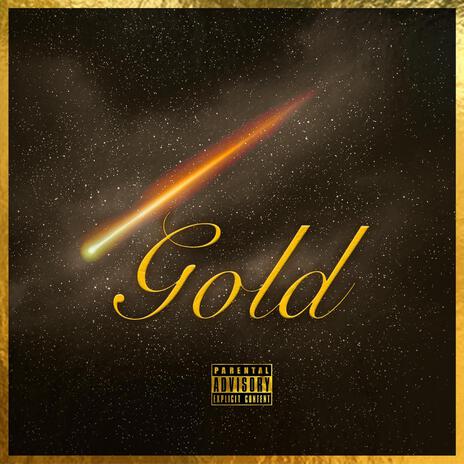 Gold ft. VanteSlayedIt & Pre'shh | Boomplay Music