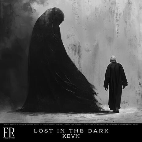 Lost In The Dark | Boomplay Music