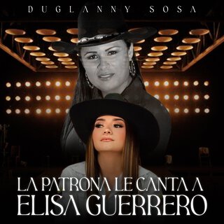 La Patrona Le canta A Elisa Guerrero