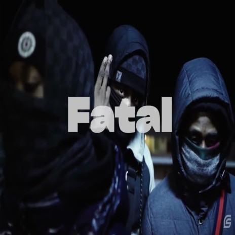 Fatal | Boomplay Music