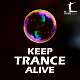 Keep Trance Alive