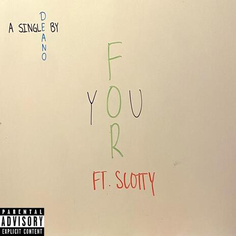 For You ft. Scotty