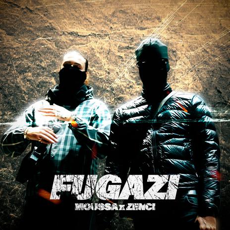 Fugazi ft. Zenci OBH | Boomplay Music