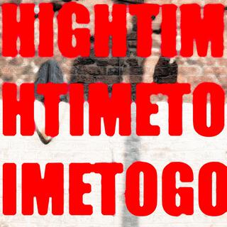 High Time To Go lyrics | Boomplay Music