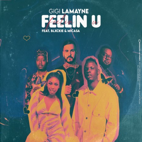 Feelin U ft. Mi Casa & Blxckie | Boomplay Music