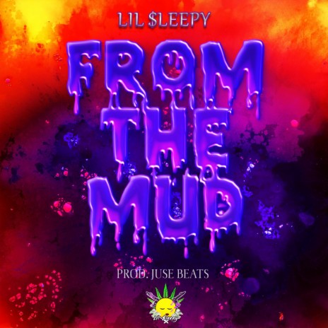 From The Mud | Boomplay Music