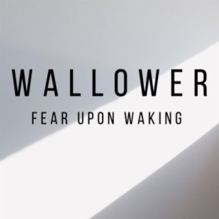 Fear Upon Waking