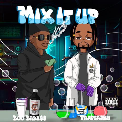 Mix It Up ft. Boo Bada$$ | Boomplay Music