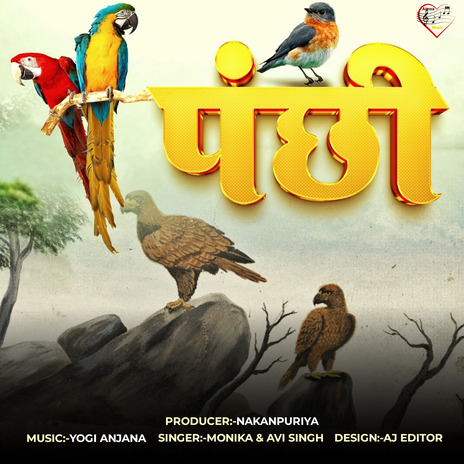 Panchhi ft. Mohini Patel, Arvind singh, Nakanpuriya & AL Habibi