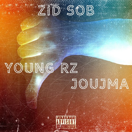 Zid Sob ft. Joujma | Boomplay Music