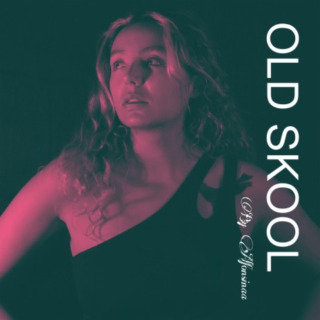 Old skool | Boomplay Music