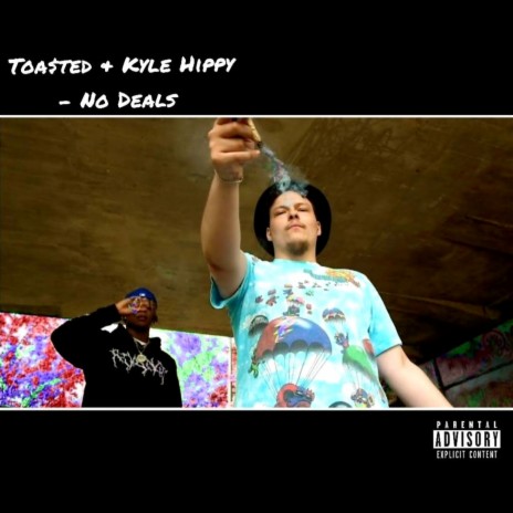 No Deals ft. Kyle Hippy | Boomplay Music