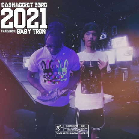 2021 (feat. Baby Tron) | Boomplay Music