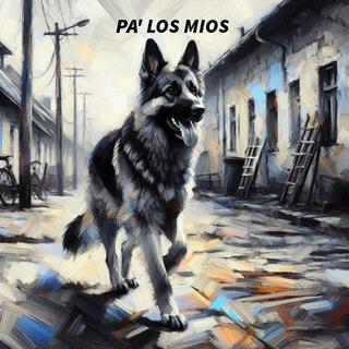 Pa´ los mios