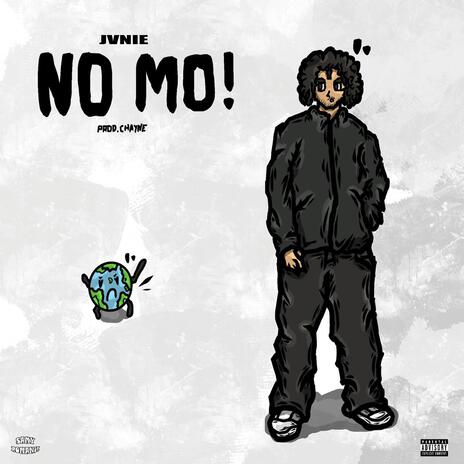 no mo! | Boomplay Music