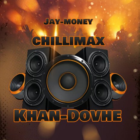 Khan-Dovhe ft. ChilliMax | Boomplay Music