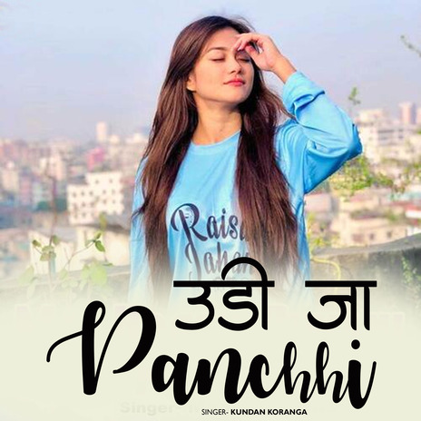 Udi Ja Panchhi | Boomplay Music