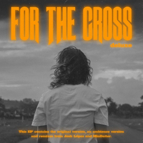 for the cross (remix) | Boomplay Music
