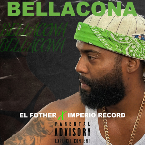 Bellacona ft. el fother | Boomplay Music