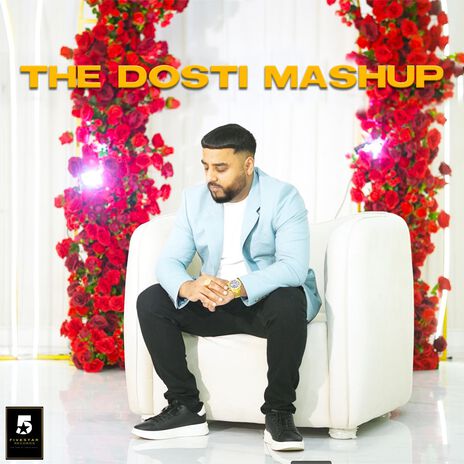 The Dosti Mashup | Boomplay Music