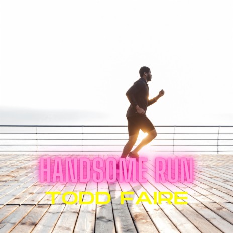 Handsome Run | Boomplay Music