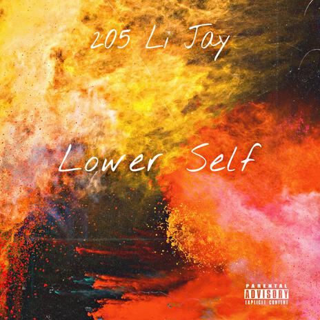 Lower Self | Boomplay Music