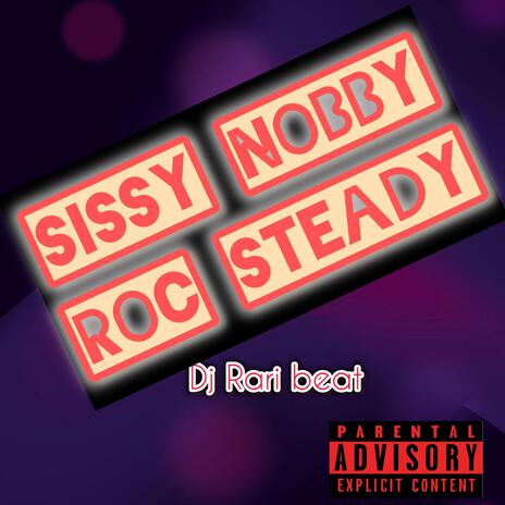 Roc steady | Boomplay Music