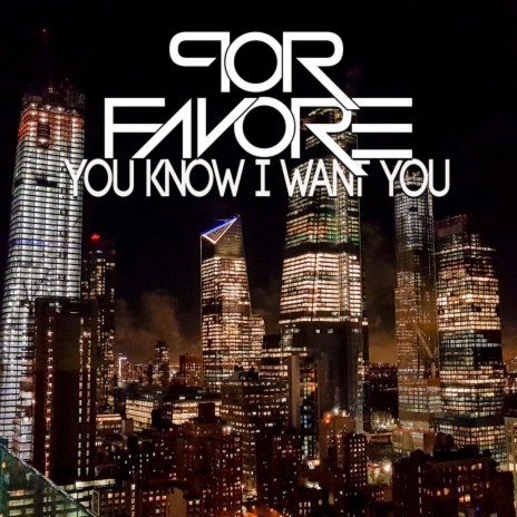 You Know I Want You (Radio edit)