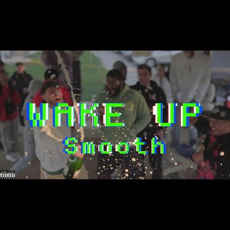 Wake Up | Boomplay Music