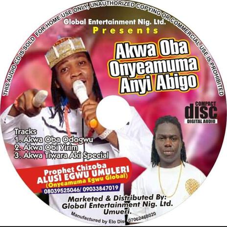 Akwa oba Onyeamuma | Boomplay Music