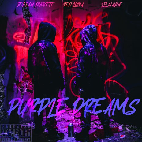 Purple Dreams ft. Lil Wayne & Red Luna | Boomplay Music