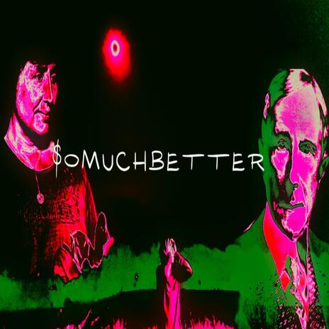 $omuchbetter | Boomplay Music