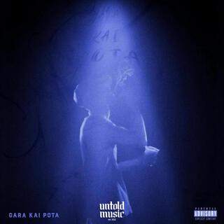 GARA KAI POTA ft. Untold music lyrics | Boomplay Music