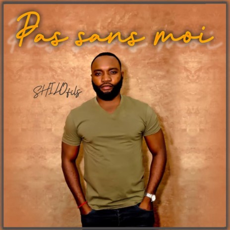 Pas sans moi | Boomplay Music